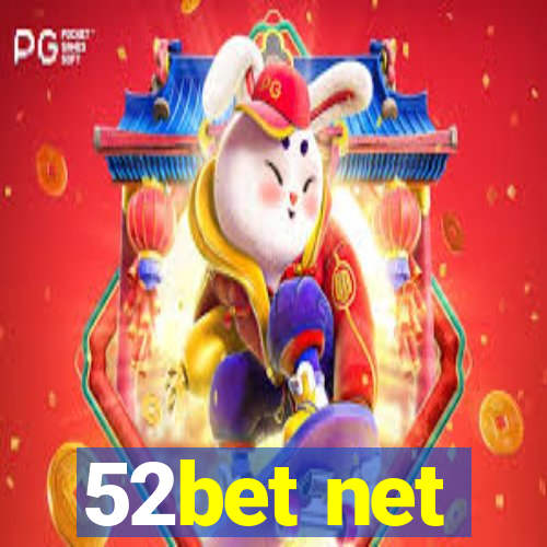 52bet net