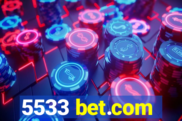 5533 bet.com