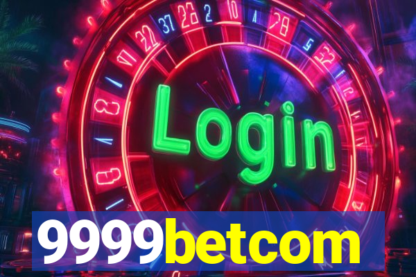 9999betcom