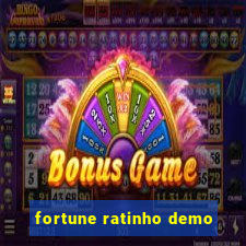 fortune ratinho demo