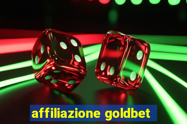 affiliazione goldbet