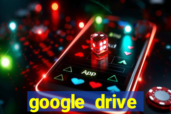 google drive windows 7