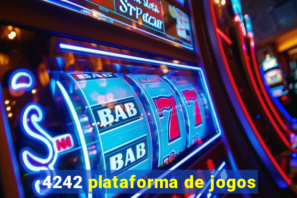 4242 plataforma de jogos