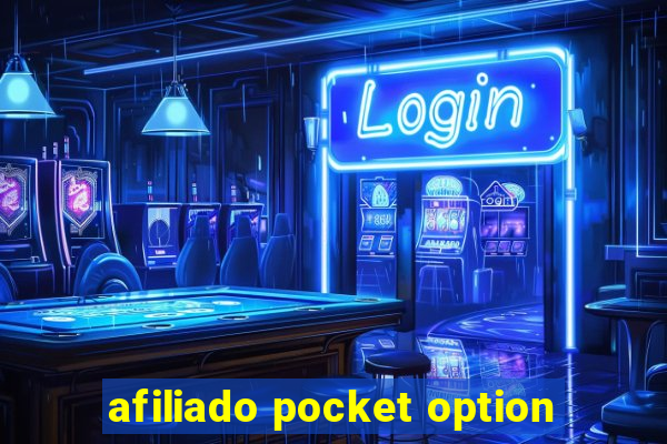 afiliado pocket option