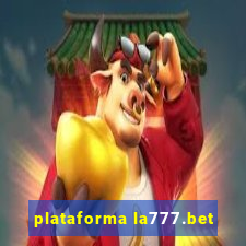 plataforma la777.bet