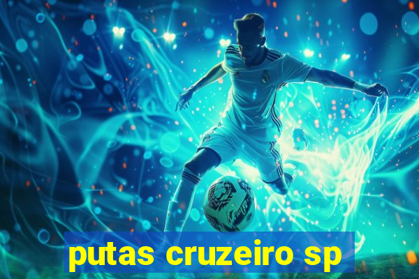 putas cruzeiro sp