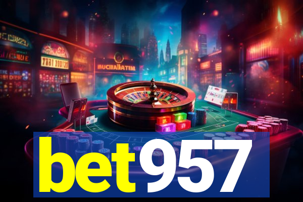 bet957