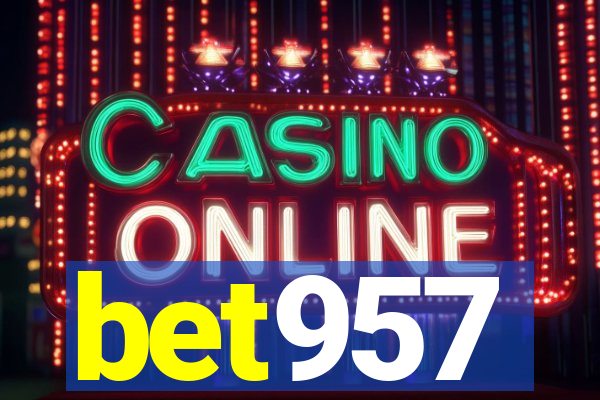 bet957