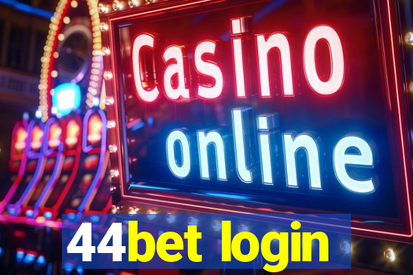 44bet login