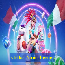 strike force heroes 2 hacked