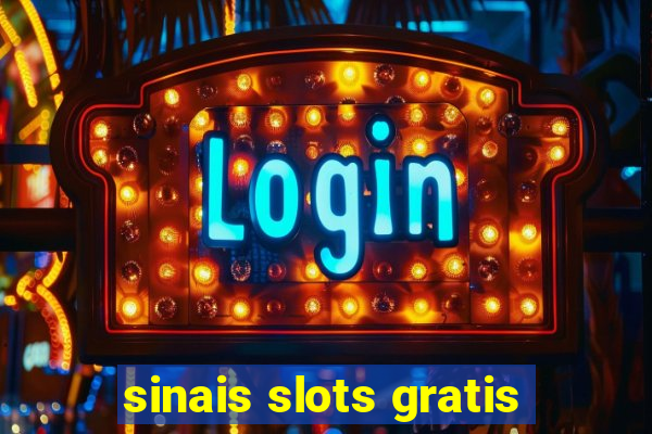 sinais slots gratis