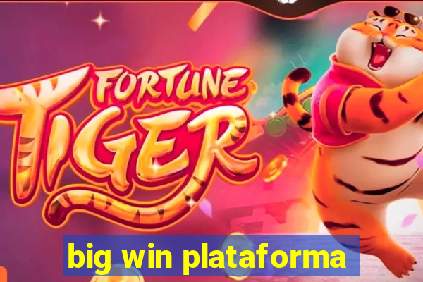 big win plataforma