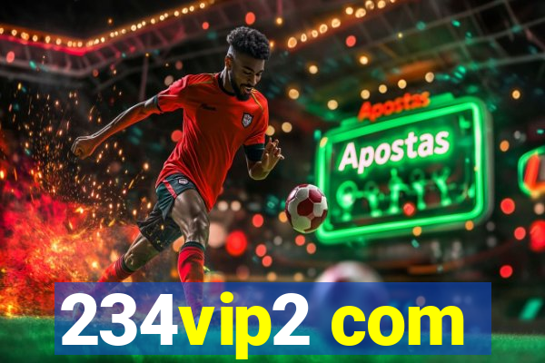 234vip2 com