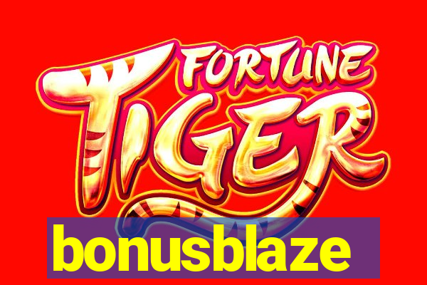 bonusblaze