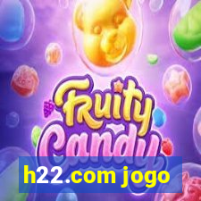 h22.com jogo