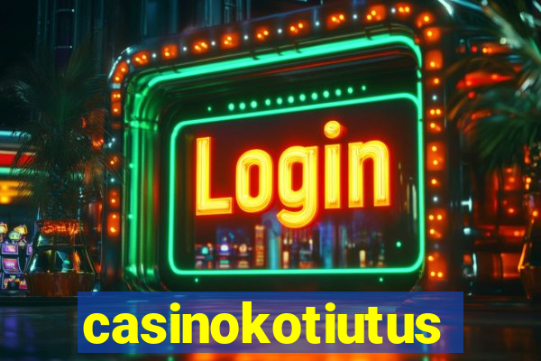 casinokotiutus