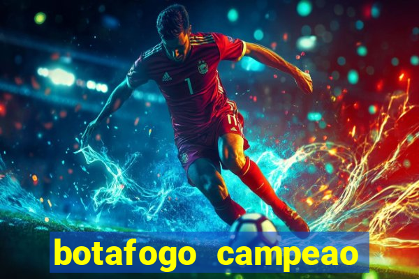 botafogo campeao brasileiro roubado