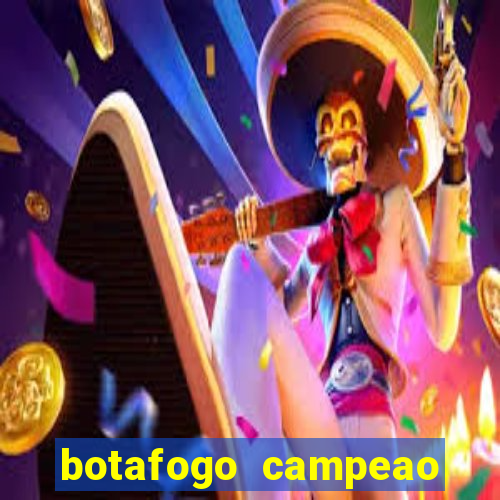 botafogo campeao brasileiro roubado