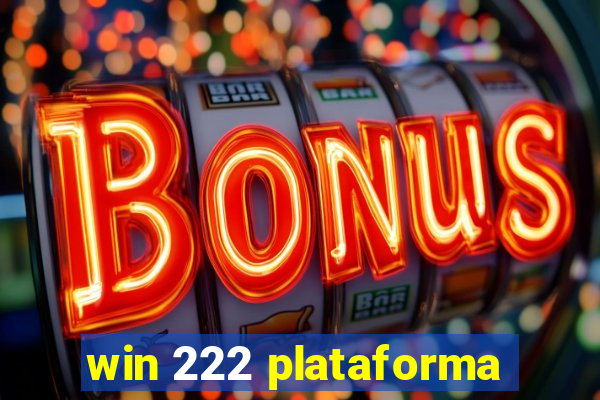 win 222 plataforma