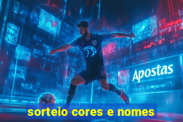 sorteio cores e nomes