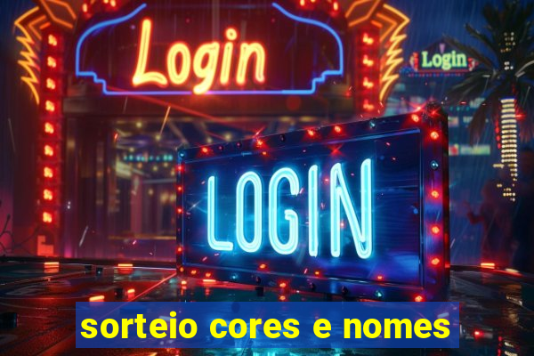 sorteio cores e nomes