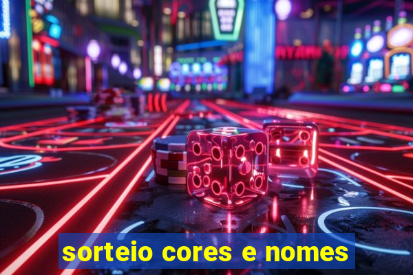 sorteio cores e nomes