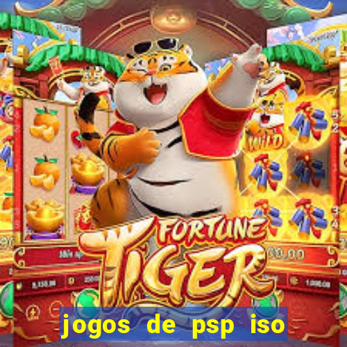 jogos de psp iso pt br