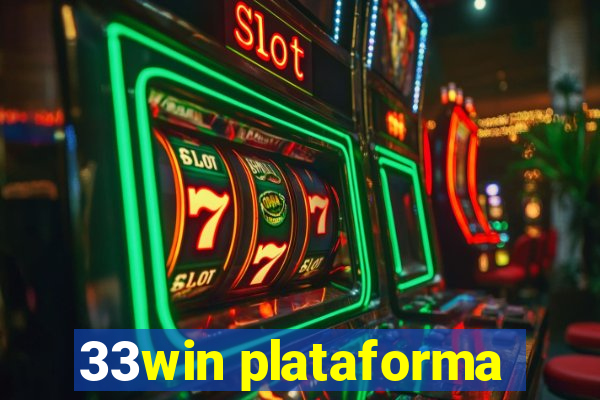 33win plataforma