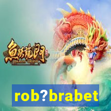 rob?brabet