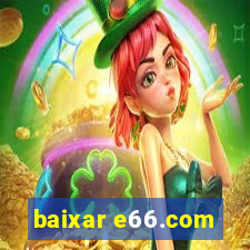 baixar e66.com