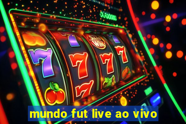 mundo fut live ao vivo