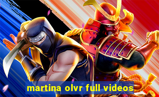 martina olvr full videos