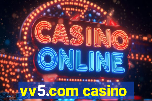 vv5.com casino