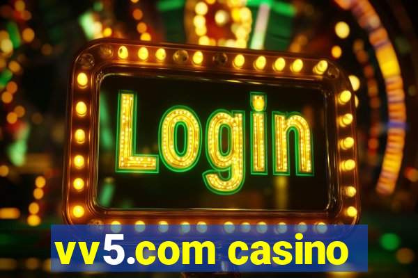 vv5.com casino