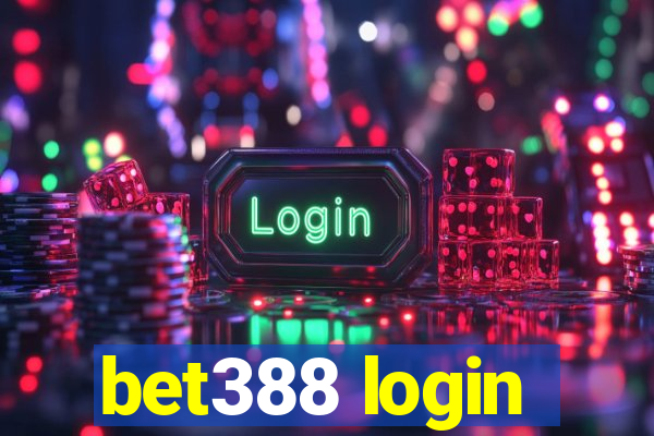 bet388 login