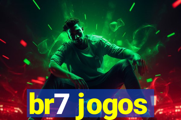 br7 jogos