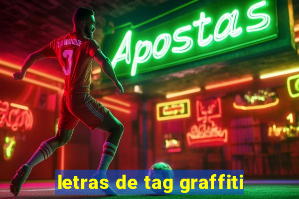 letras de tag graffiti