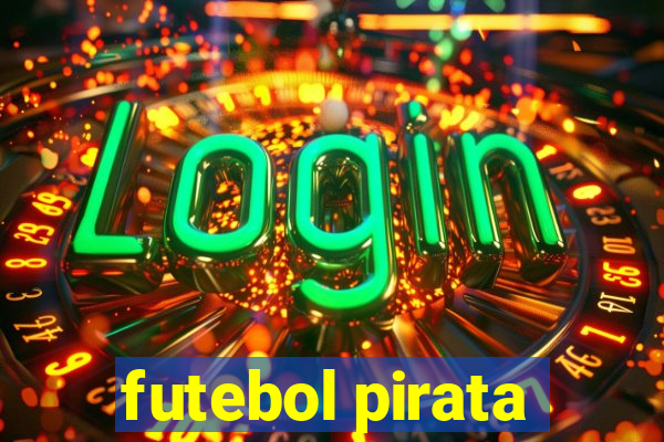 futebol pirata