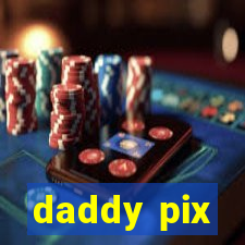 daddy pix