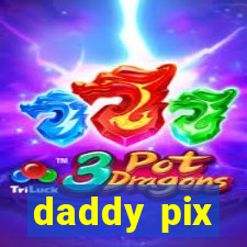 daddy pix