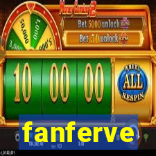 fanferve