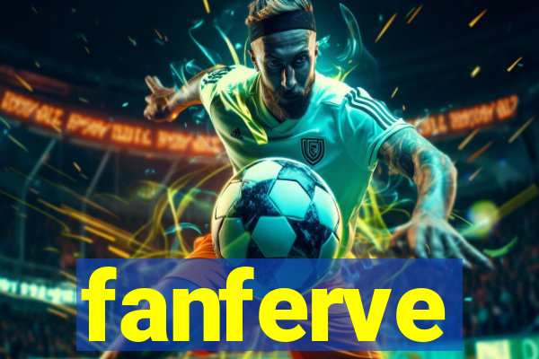 fanferve