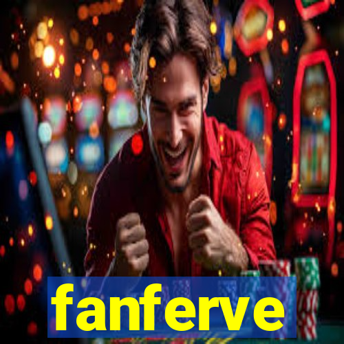 fanferve