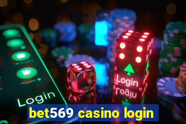 bet569 casino login