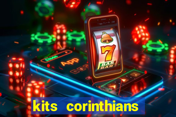 kits corinthians dls 2021