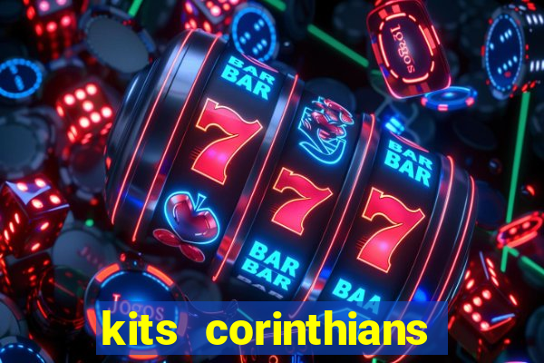 kits corinthians dls 2021