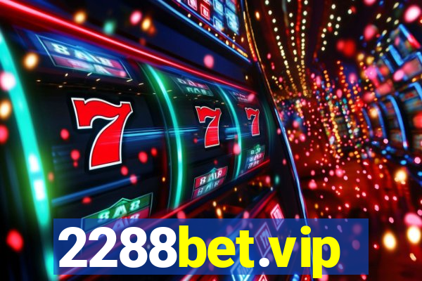 2288bet.vip