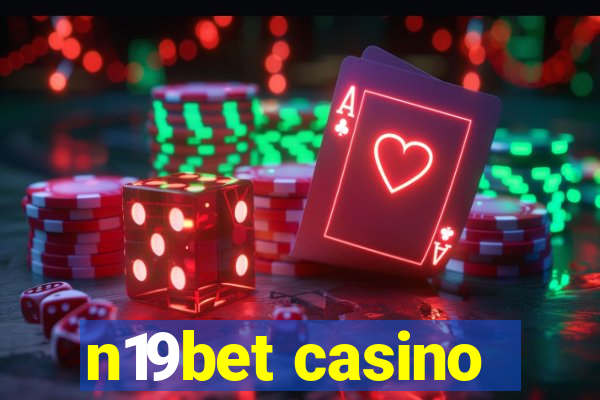 n19bet casino