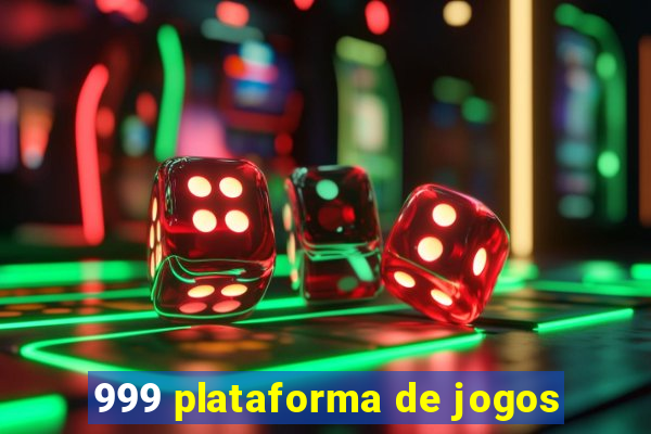 999 plataforma de jogos