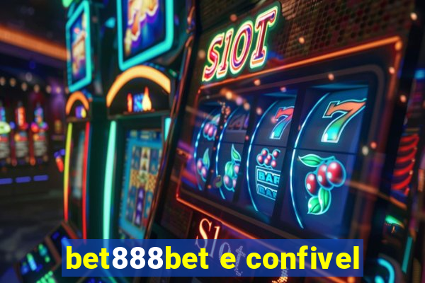 bet888bet e confivel